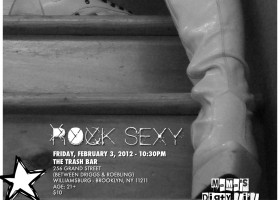 Mama's Dirty Li'l Secret - Friday, February 3, 2012 - 10:30PM @ The Trash Bar